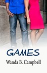 Games - Wanda B Campbell - 9780979045844