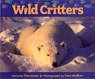 Wild Critters - Tim Jones - 9780979047022