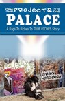 From the Projects to the Palace - Greg Hershberg - 9780979087387
