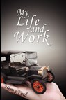 My Life and Work - Mrs Henry Ford - 9780979311987