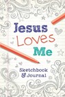Jesus Loves Me: Sketchbook & Journal - Paul Kent - 9780979391156