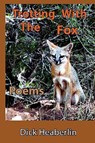 Trotting With the Fox - Dick Heaberlin - 9780979496462