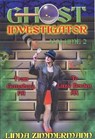 Ghost Investigator Volume 2: From Gettysburg to Lizzie Borden - Linda Zimmermann - 9780979900297