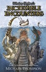 Winslow Hoffner's Incredible Encounters - Michael Thompson - 9780979921698