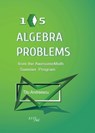 105 Algebra Problems from the AwesomeMath Summer Program - Titu Andreescu - 9780979926952