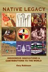 Native Legacy - Gary Robinson - 9780980027211