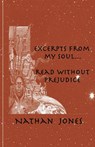 Excerpts From My Soul...Read Without Prejudice - Charlotte Y. Williams - 9780980074772