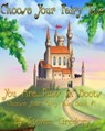 Choose Your Fairy Tale: You Are...Puss in Boots (Choose Your Fairy Tale Book #1) - Steven Gregory - 9780980088076