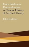 From Polders to Postmodernism - John Ridener - 9780980200454