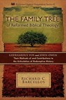 The Family Tree of Reformed Biblical Theology - Richard C. Barcellos - 9780980217957