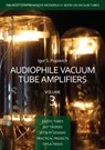 Audiophile Vacuum Tube Amplifiers Volume 3 - Igor S Popovich - 9780980622348