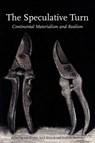 The Speculative Turn - Levi Bryant ; Nick Srnicek ; Graham Harman - 9780980668346