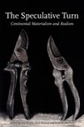 The Speculative Turn - BRYANT,  Levi - 9780980668346