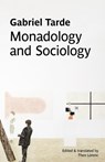 Monadology and Sociology - Gabriel Tarde - 9780980819724