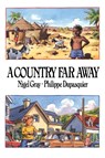 A Country Far Away - Nigel Gray - 9780980876024