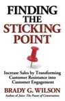 Finding the Sticking Point - WILSON,  Brady G. - 9780980923193