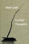 Wabi-Sabi: Further Thoughts - Leonard Koren - 9780981484655