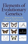 Elements of Evolutionary Genetics - Brian Charlesworth ; Deborah Charlesworth - 9780981519425