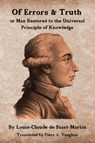 Of Errors & Truth - Louis-Claude De Saint-Martin - 9780981542126