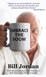 Embrace the Boom - Bill Jordan - 9780981687247