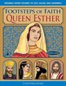 Footsteps of Faith Queen Esther - Cathy Diez-Luckie - 9780981856643