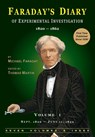Faraday's Diary of Experimental Investigation - 2nd Edition, Vol. 1 - Michael Faraday - 9780981908311