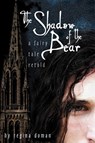 The Shadow of the Bear - Regina Doman - 9780981931807