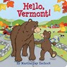 Hello, Vermont! - Martha Day Zschock - 9780981943046
