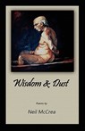 Wisdom & Dust - Neil McCrea - 9780981998473