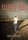Elijah's Coin - Steve O'Brien - 9780982073568