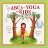 The ABCS of Yoga for Kids - Teresa Anne Power - 9780982258705