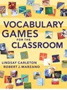 Vocabulary Games for the Classroom - Lindsay Carleton - 9780982259269