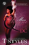 Miss Wayne & The Queens of DC (The Cartel Publications Presents) - T Styles - 9780982391341