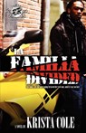 La Familia Divided (The Cartel Publications Presents) - Krista Cole - 9780982391396