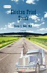 Chicken Fried Steak - Dr Steven Dahl - 9780982446133