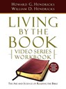 Living by the Book Video Series Workbook (20-part extended version) - Howard G. Hendricks - 9780982575611