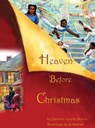 Heaven Before Christmas - PETERS,  Barbara - 9780982731543
