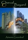 Cheval Bayard - Artemis Greenleaf - 9780982765159