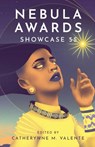 Nebula Awards Showcase 55 - Catherynne Valente - 9780982846759