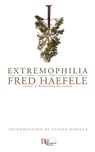 Extremophilia - Fred Haefele - 9780982860137