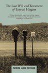The Last Will and Testament of Lemuel Higgins - Patrick James O'Connor - 9780983029922