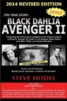 Black Dahlia Avenger II - HODEL,  Steve - 9780983074434