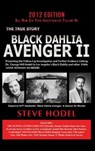 Black Dahlia Avenger II - Steve Hodel - 9780983074489