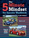 The 5-Minute Mindset for Success Workbook - Bob Hoffman - 9780983241225