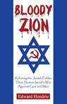 Bloody Zion - HENDRIE,  Edward - 9780983262763