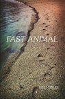 Fast Animal - Tim Seibles - 9780983294429