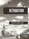 Retribution - Jefferson Blackburn-Smith - 9780983552659