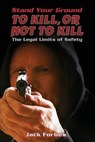 Stand Your Ground - Jack Forbes - 9780983641858