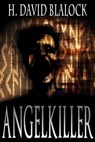 Angelkiller - H. David Blalock - 9780983740285