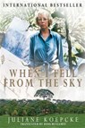 When I Fell From the Sky - KOEPCKE,  Juliane - 9780983754701